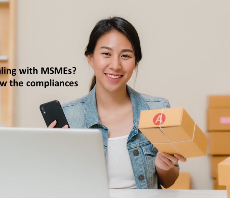 Compliances to know when you deal with MSMEs