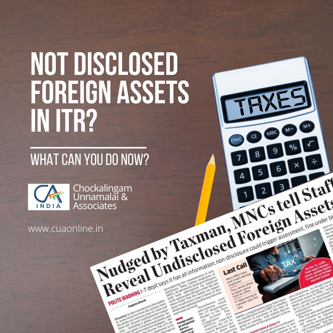 Not disclosed foreign assets in ITR? Can you take corrective action?